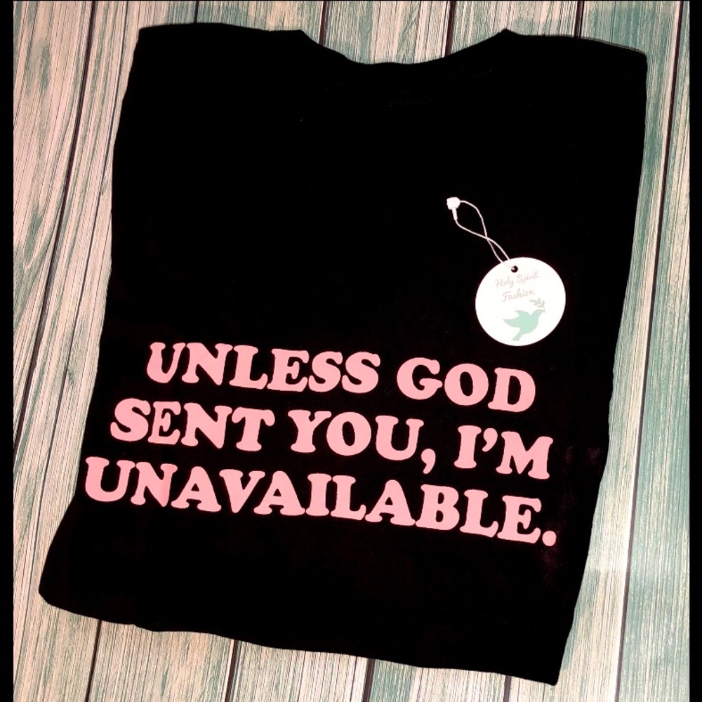 “Unavailable” Tee